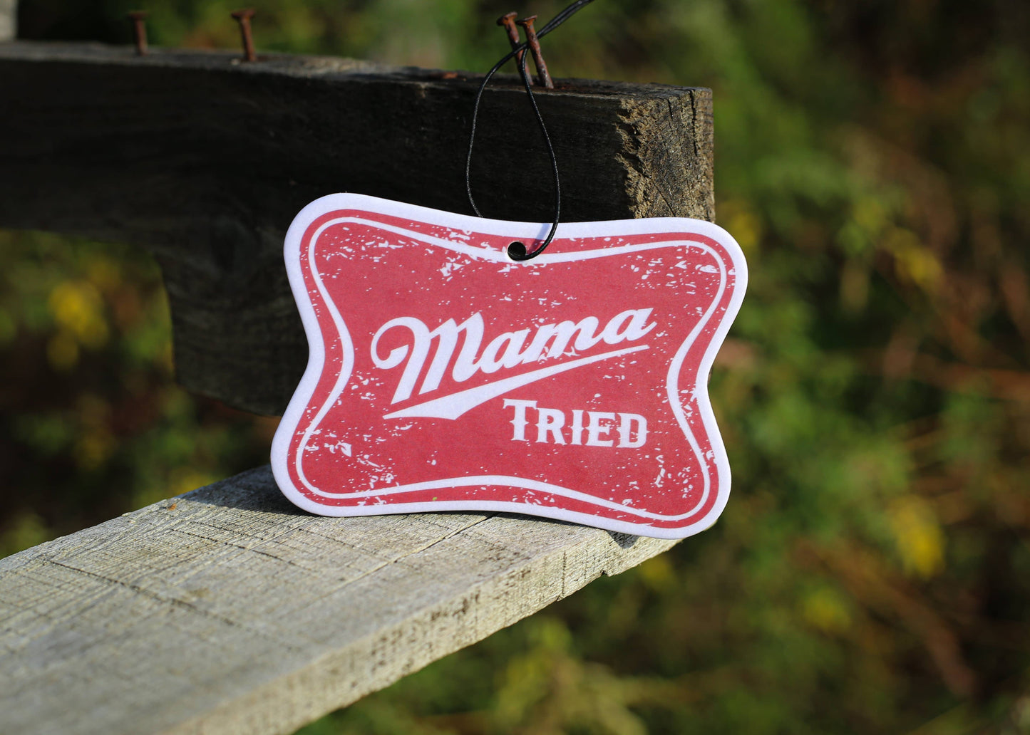 Mama Tried - Air Freshener